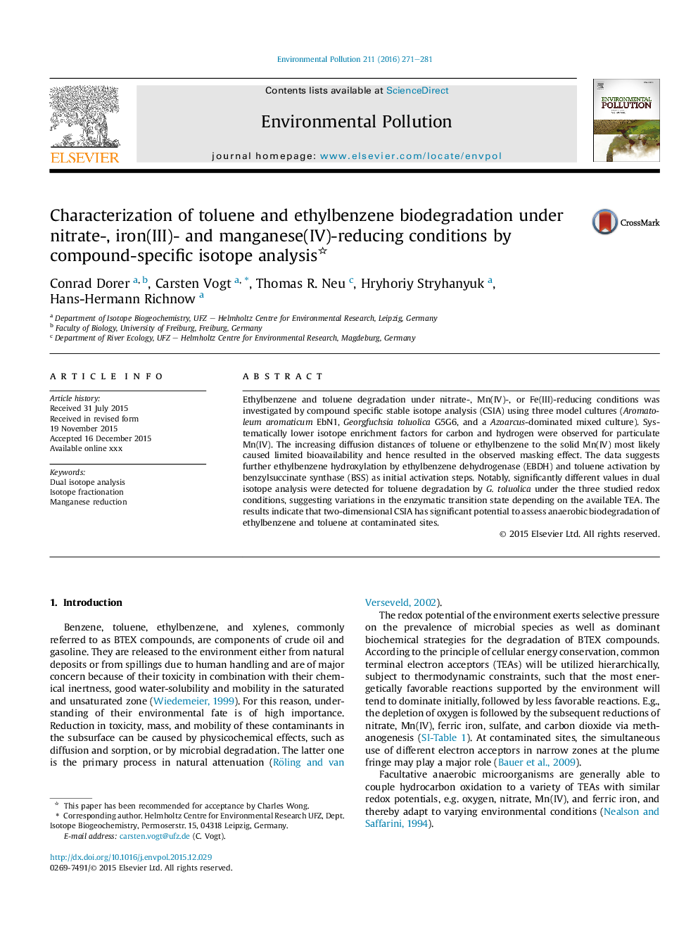 Characterization of toluene and ethylbenzene biodegradation under nitrate-, iron(III)- and manganese(IV)-reducing conditions by compound-specific isotope analysis