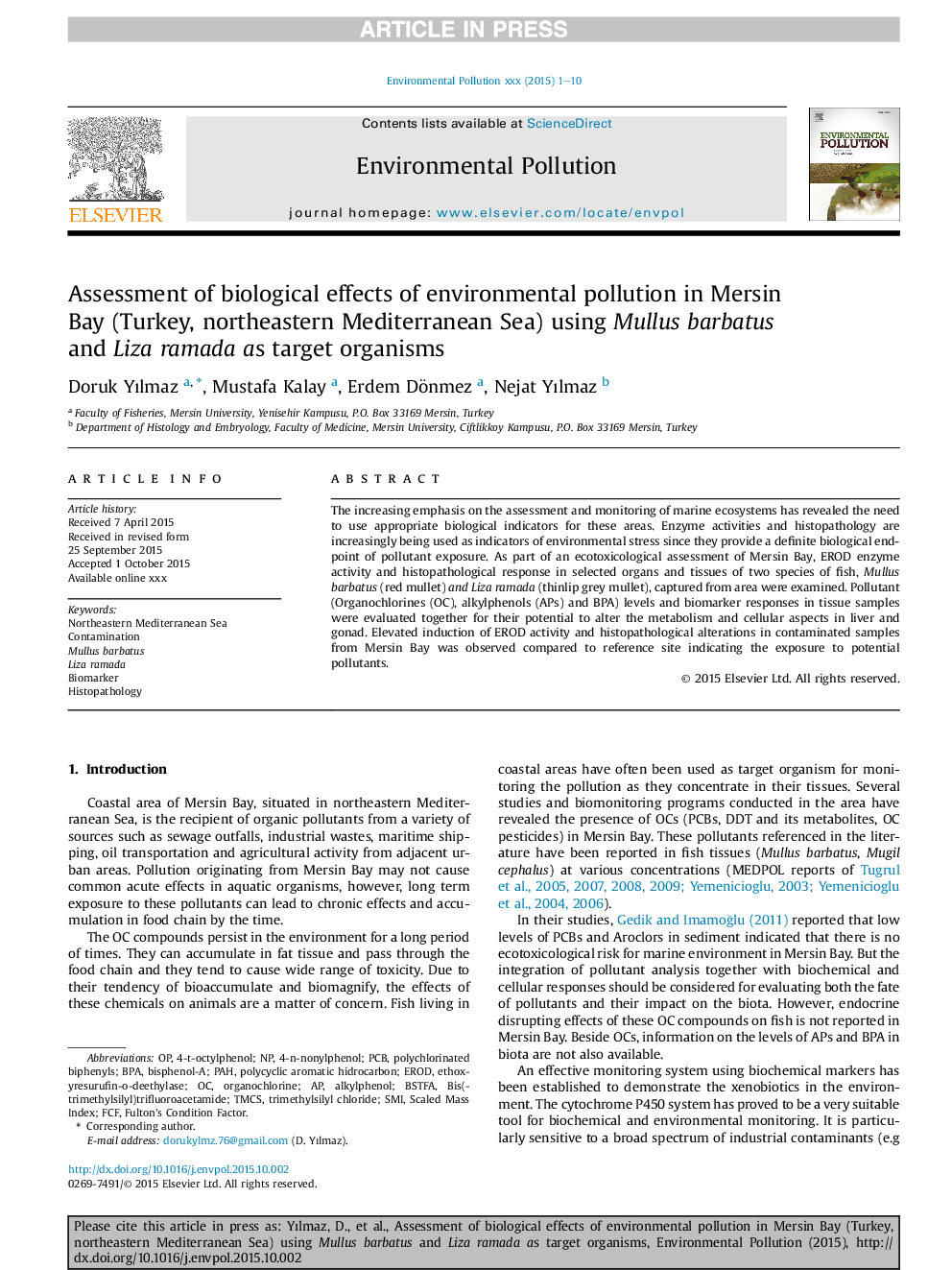 Assessment of biological effects of environmental pollution in Mersin Bay (Turkey, northeastern Mediterranean Sea) using Mullus barbatus and Liza ramada as target organisms