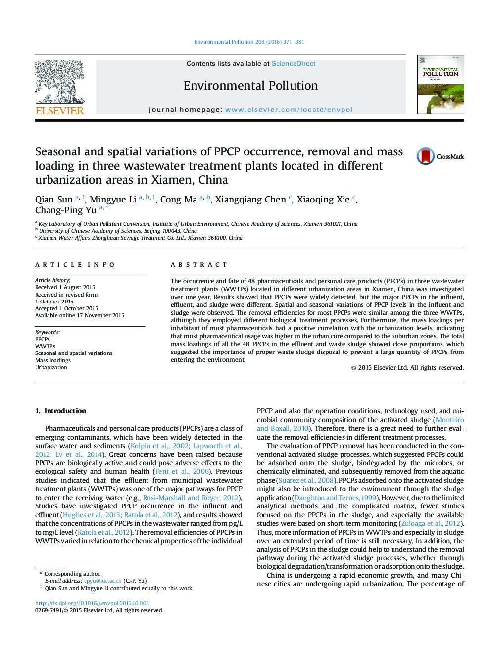 Seasonal and spatial variations of PPCP occurrence, removal and mass loading in three wastewater treatment plants located in different urbanization areas in Xiamen, China