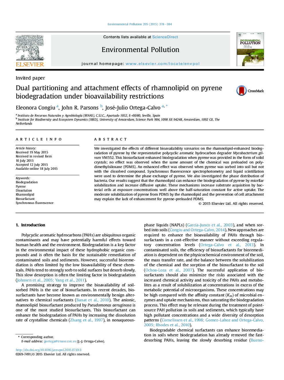 اثرات پارتیشن بندی دو طرفه و دلبستگی رامنولیپید بر تجزیه بیولوژیک پیرن تحت محدودیت های زیست پذیری 