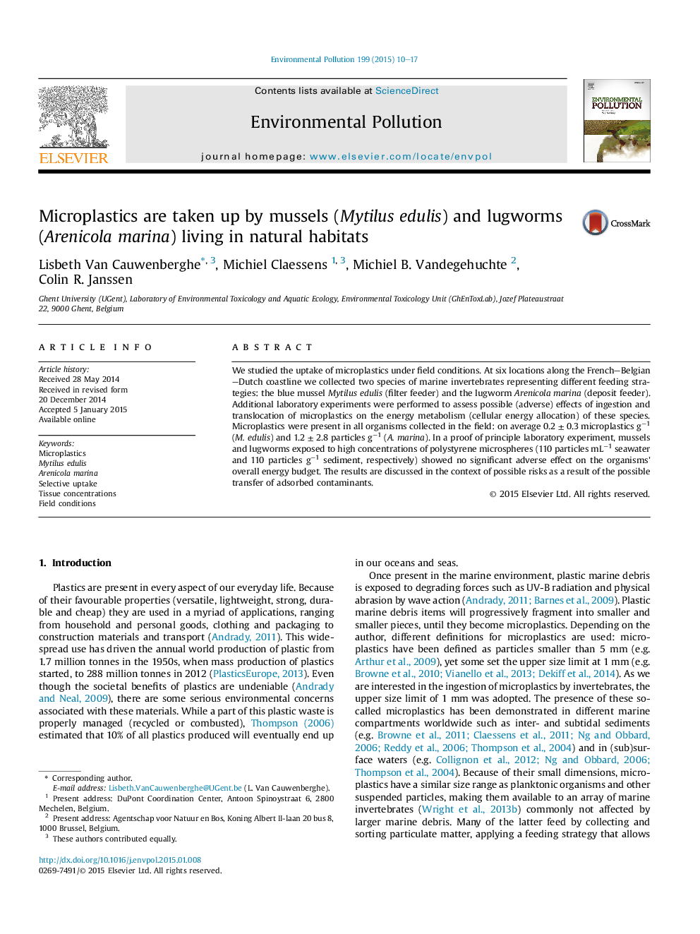 Microplastics are taken up by mussels (Mytilus edulis) and lugworms (Arenicola marina) living in natural habitats