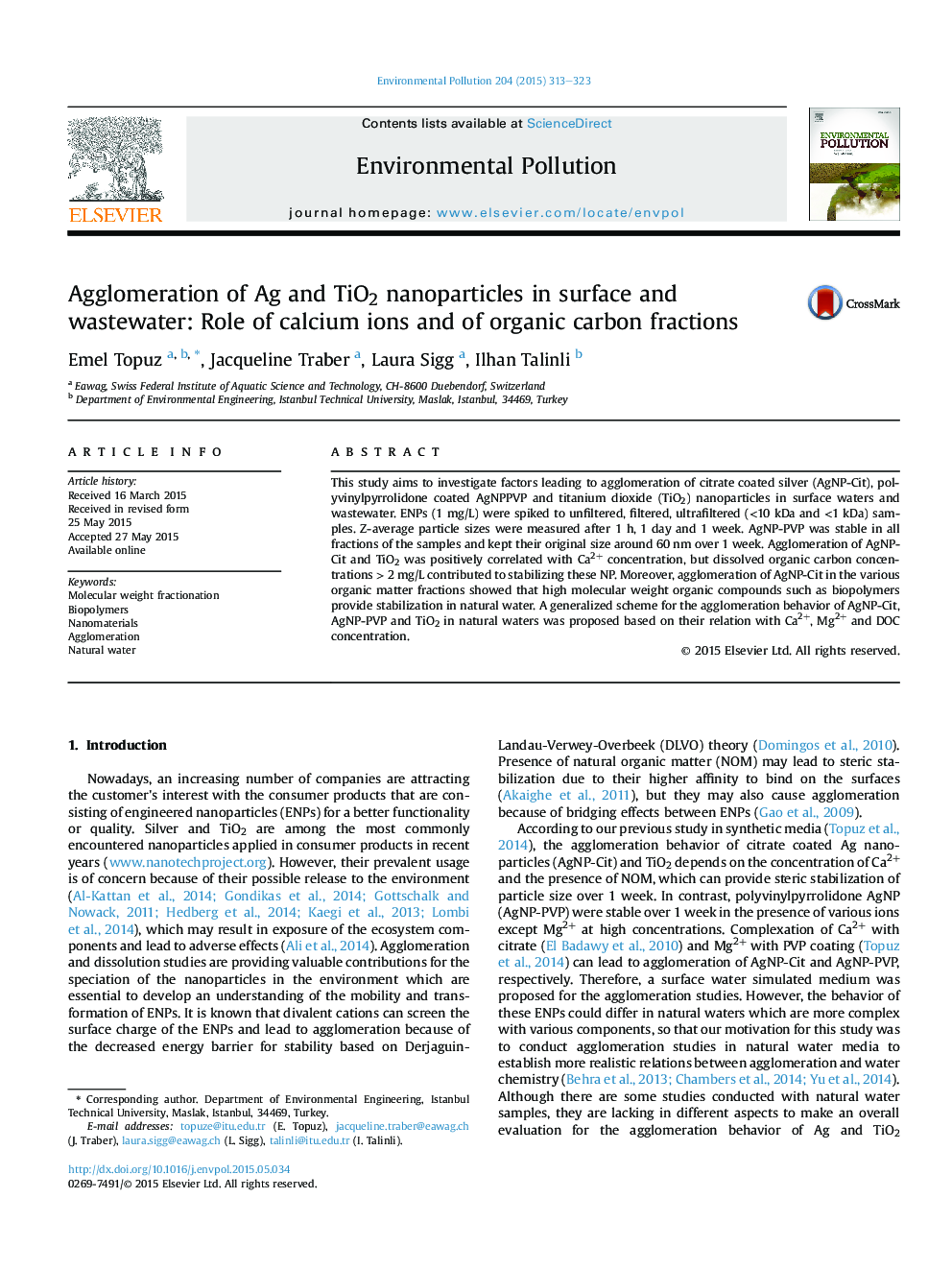 Agglomeration of Ag and TiO2 nanoparticles in surface and wastewater: Role of calcium ions and of organic carbon fractions