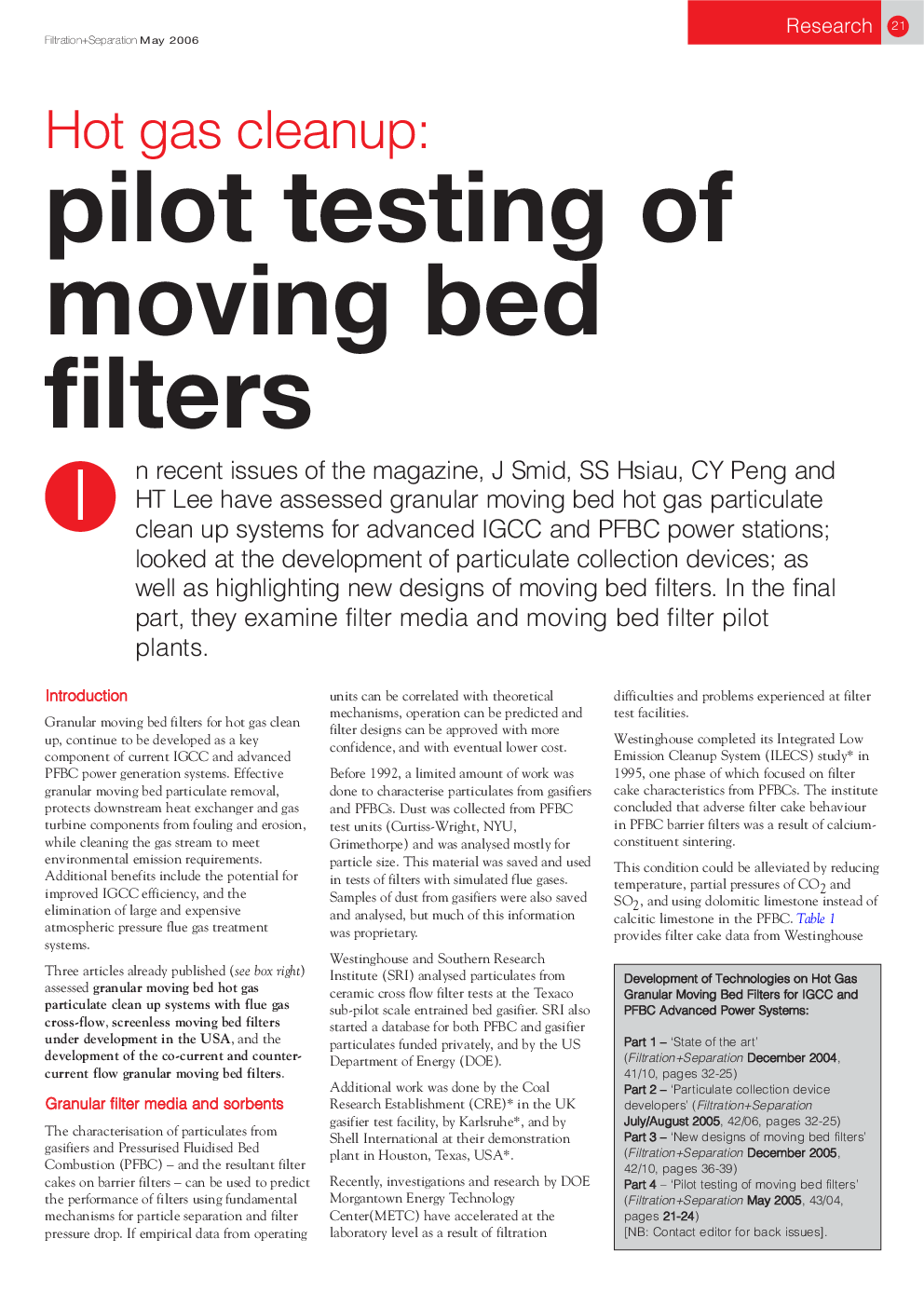 Hot gas cleanup: pilot testing of moving bed filters 
