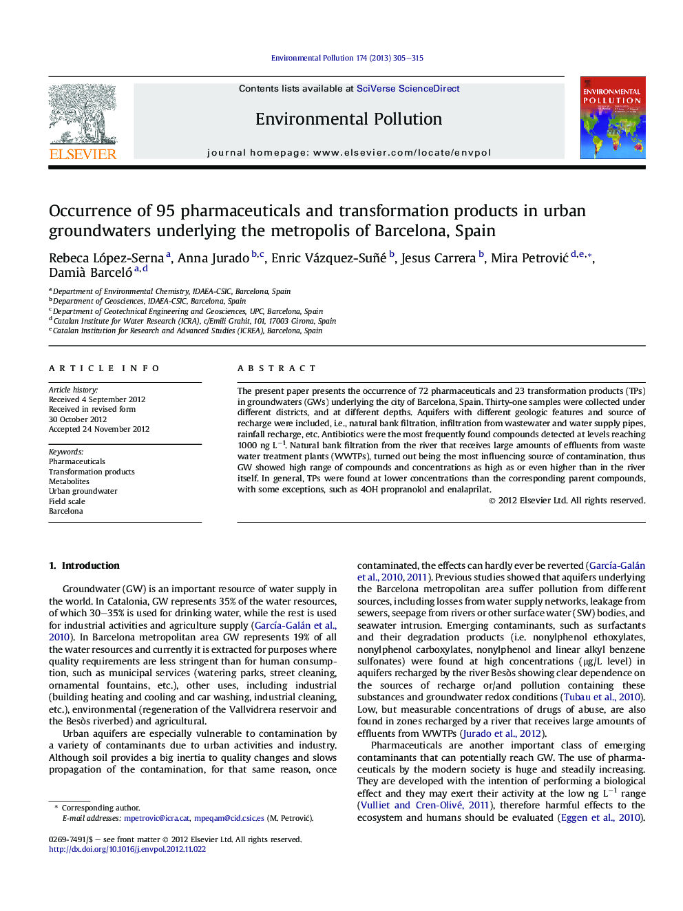 Occurrence of 95 pharmaceuticals and transformation products in urban groundwaters underlying the metropolis of Barcelona, Spain