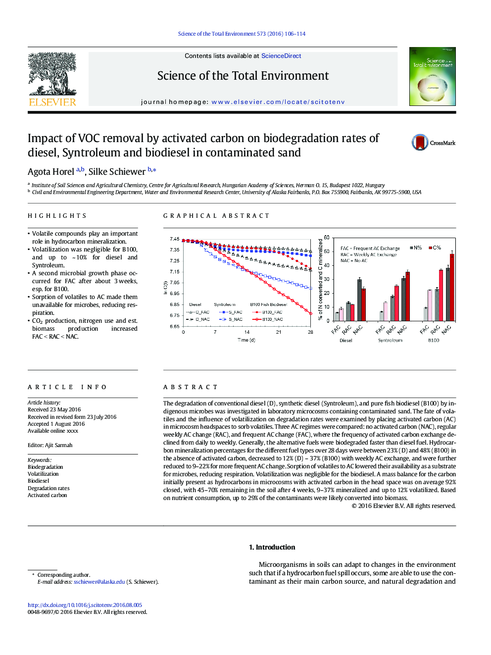 Impact of VOC removal by activated carbon on biodegradation rates of diesel, Syntroleum and biodiesel in contaminated sand