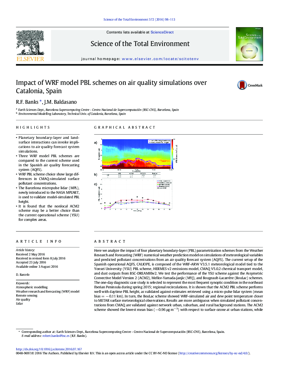 Impact of WRF model PBL schemes on air quality simulations over Catalonia, Spain