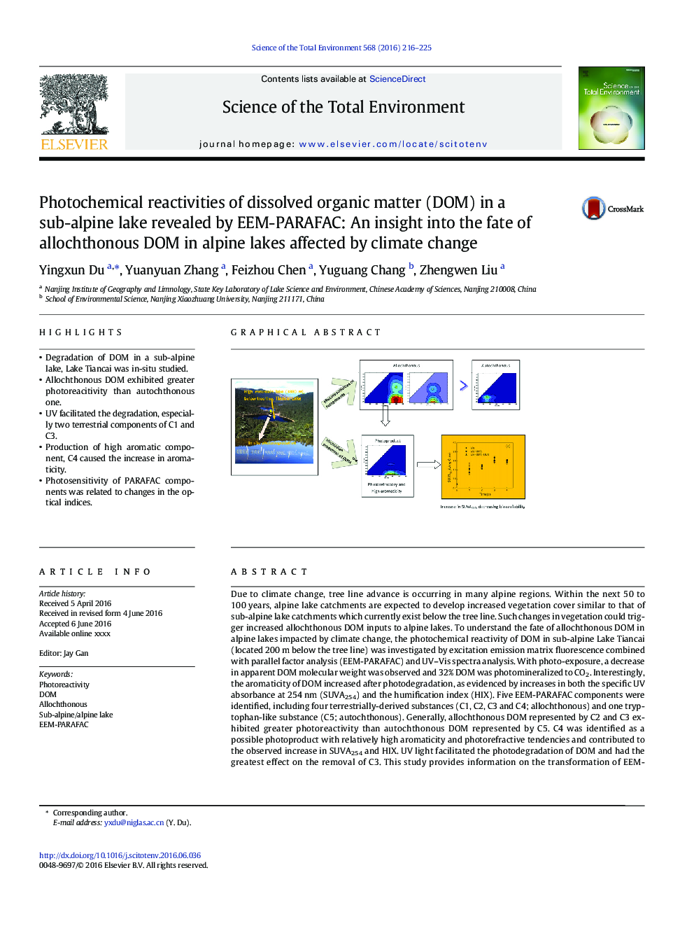 Photochemical reactivities of dissolved organic matter (DOM) in a sub-alpine lake revealed by EEM-PARAFAC: An insight into the fate of allochthonous DOM in alpine lakes affected by climate change