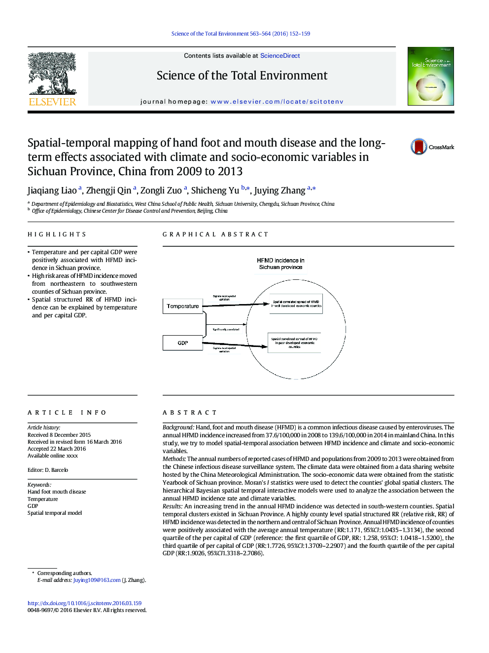 Spatial-temporal mapping of hand foot and mouth disease and the long-term effects associated with climate and socio-economic variables in Sichuan Province, China from 2009 to 2013