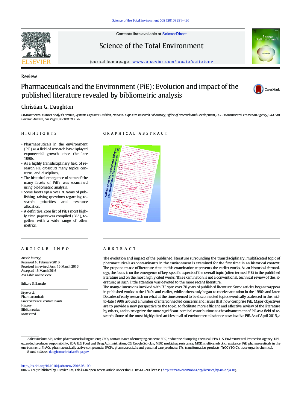 Pharmaceuticals and the Environment (PiE): Evolution and impact of the published literature revealed by bibliometric analysis