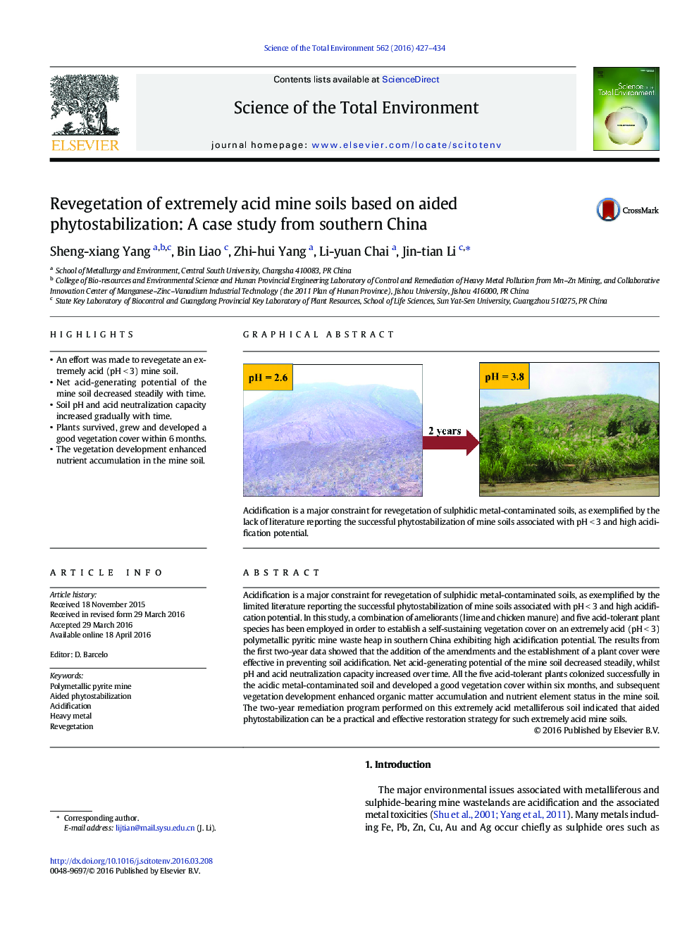 Revegetation of extremely acid mine soils based on aided phytostabilization: A case study from southern China