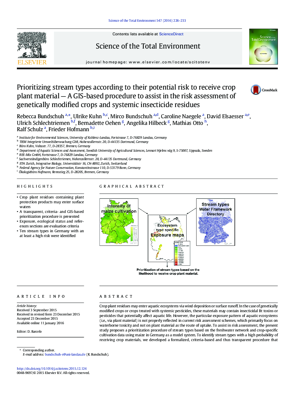 عکس صفحه اول مقاله: Prioritizing stream types according to their potential risk to receive crop plant material - A GIS-based procedure to assist in the risk assessment of genetically modified crops and systemic insecticide residues Prioritizing stream types according to their potential risk to receive crop plant material - A GIS-based procedure to assist in the risk assessment of genetically modified crops and systemic insecticide residues