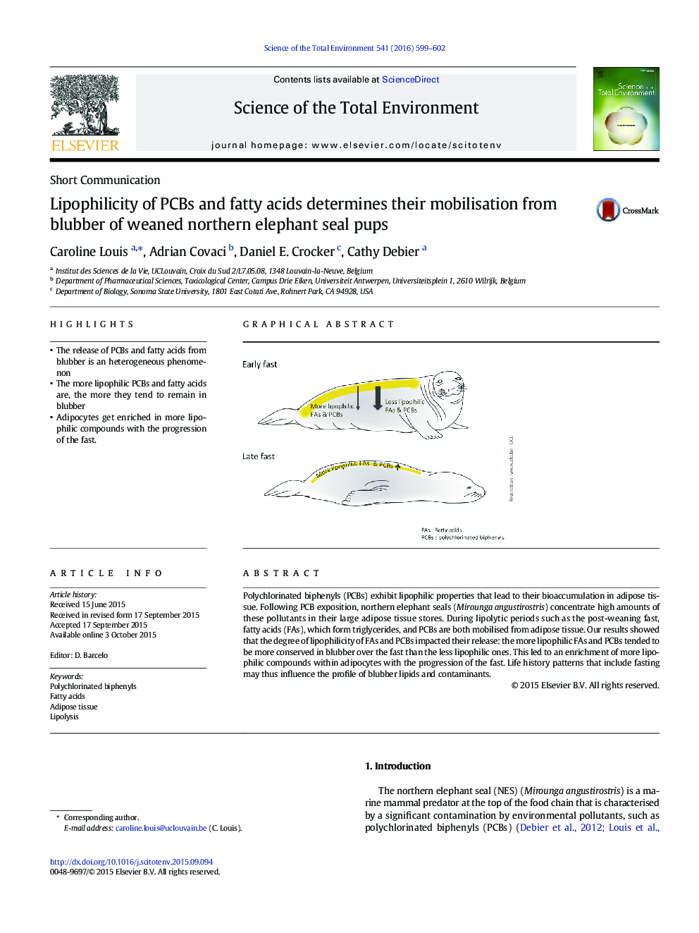 Lipophilicity of PCBs and fatty acids determines their mobilisation from blubber of weaned northern elephant seal pups