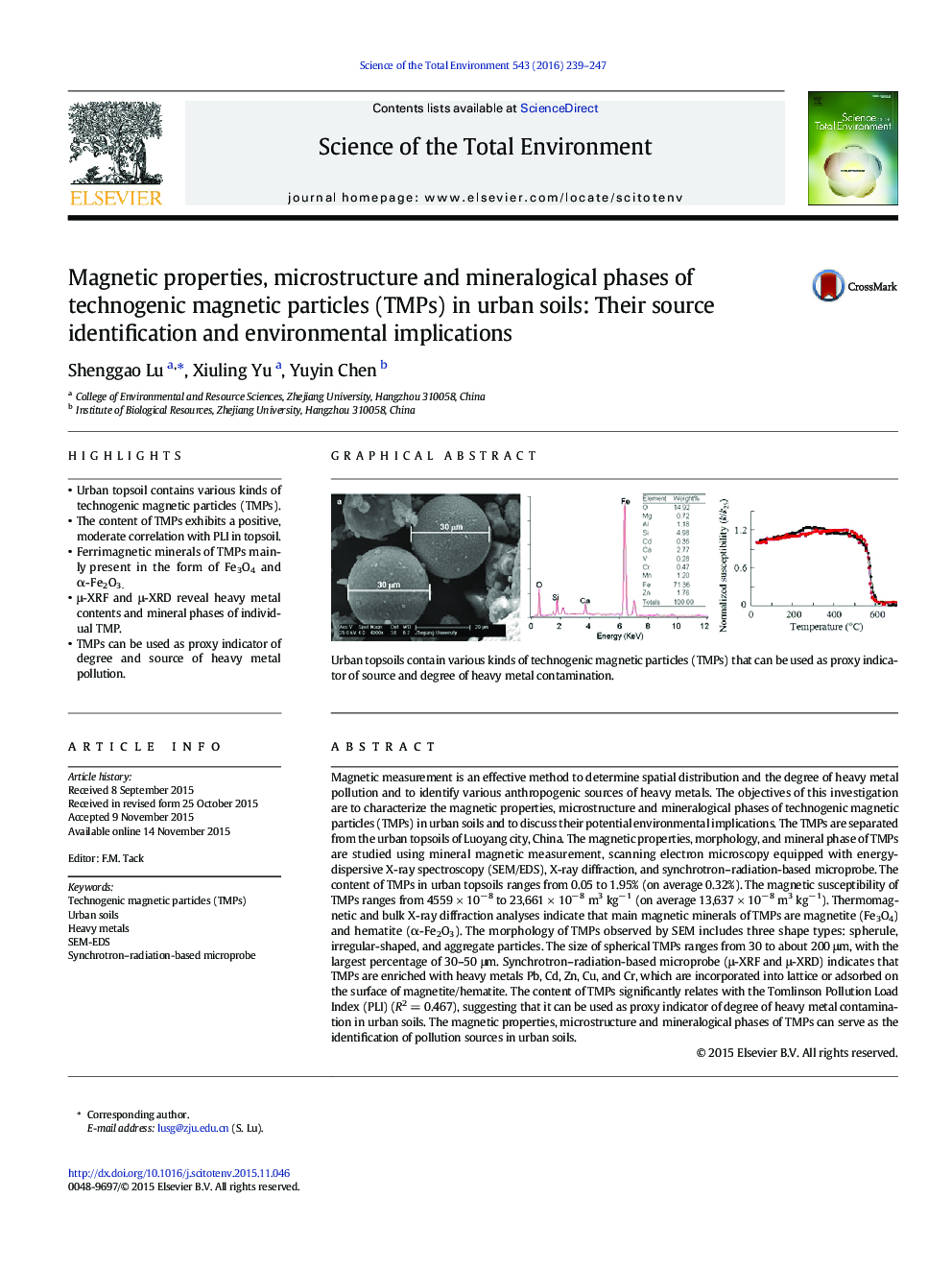 Magnetic properties, microstructure and mineralogical phases of technogenic magnetic particles (TMPs) in urban soils: Their source identification and environmental implications