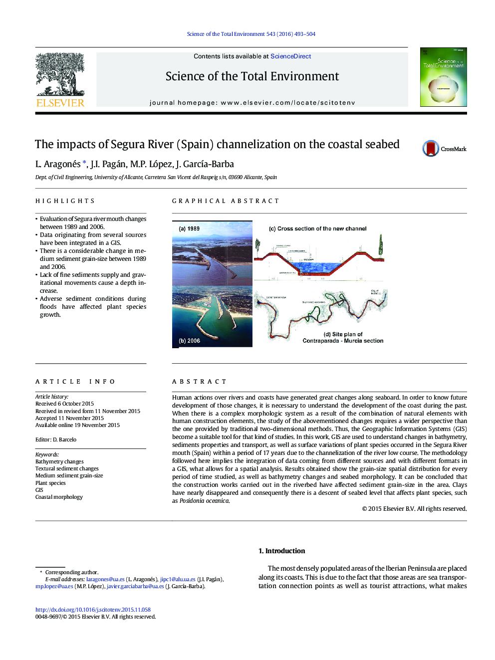 The impacts of Segura River (Spain) channelization on the coastal seabed