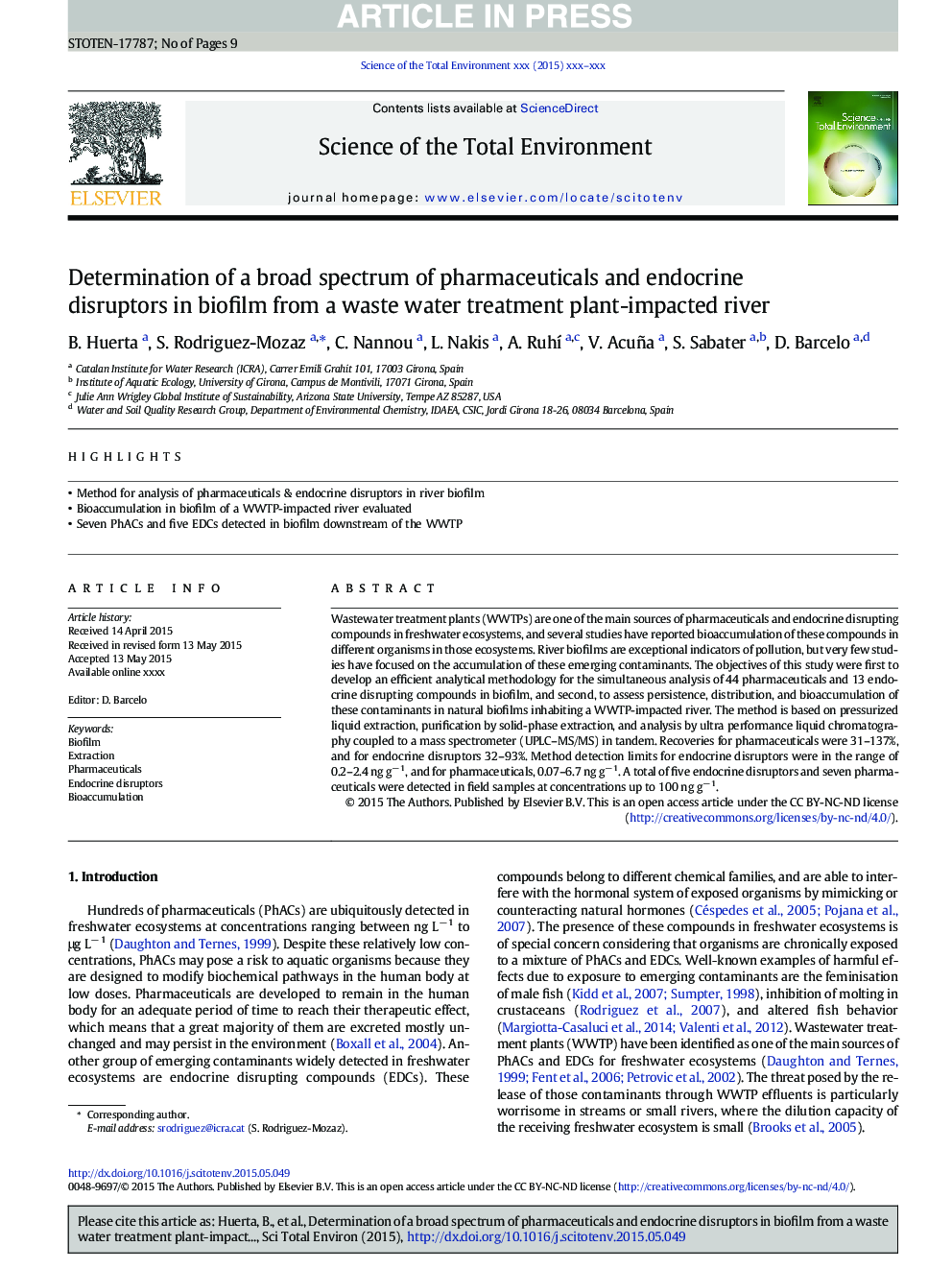 Determination of a broad spectrum of pharmaceuticals and endocrine disruptors in biofilm from a waste water treatment plant-impacted river