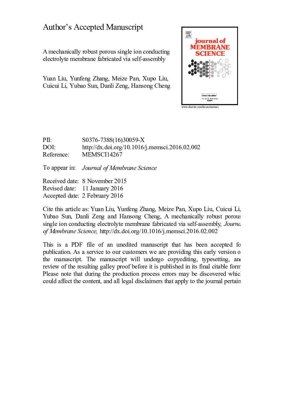 A mechanically robust porous single ion conducting electrolyte membrane fabricated via self-assembly