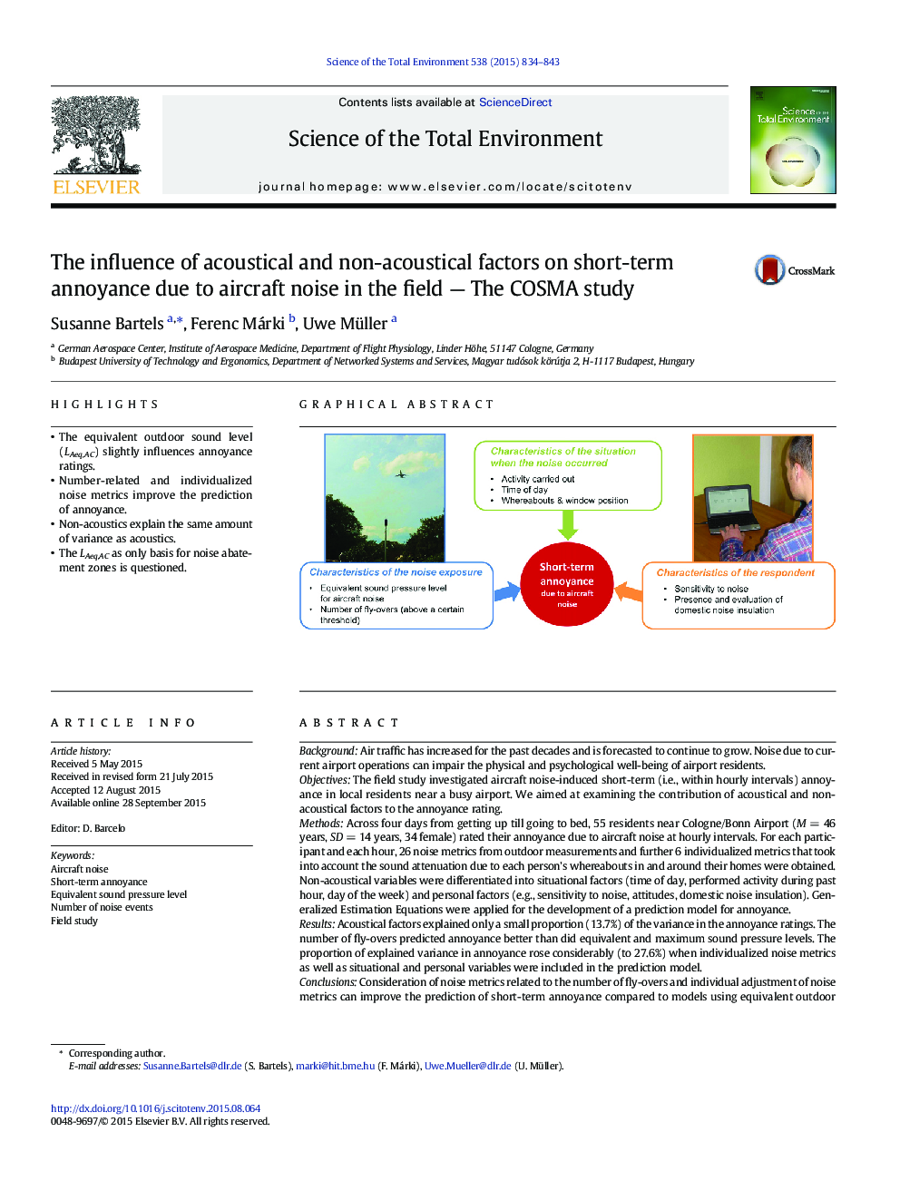 The influence of acoustical and non-acoustical factors on short-term annoyance due to aircraft noise in the field - The COSMA study