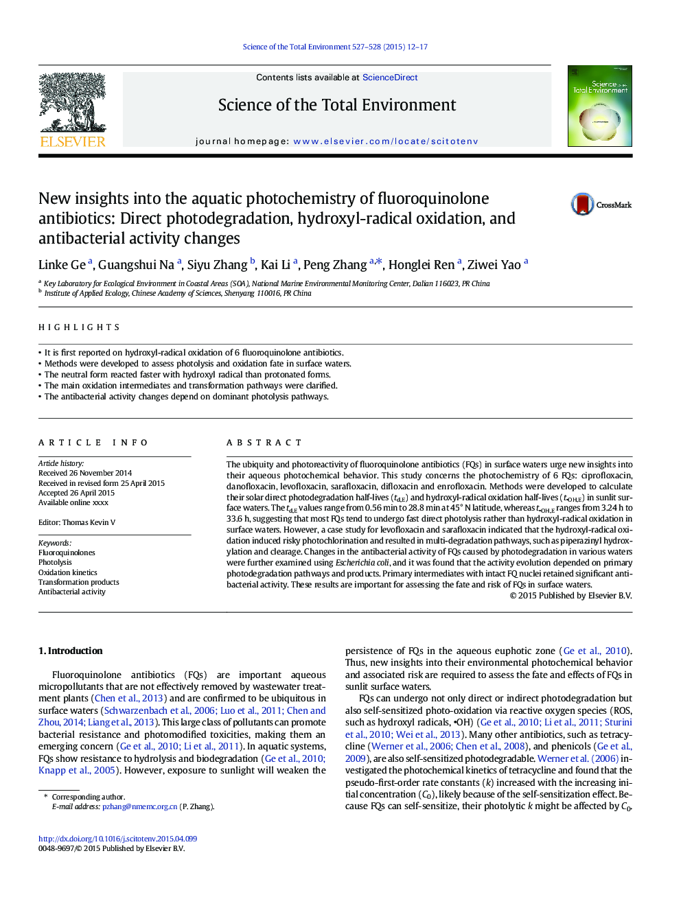 New insights into the aquatic photochemistry of fluoroquinolone antibiotics: Direct photodegradation, hydroxyl-radical oxidation, and antibacterial activity changes