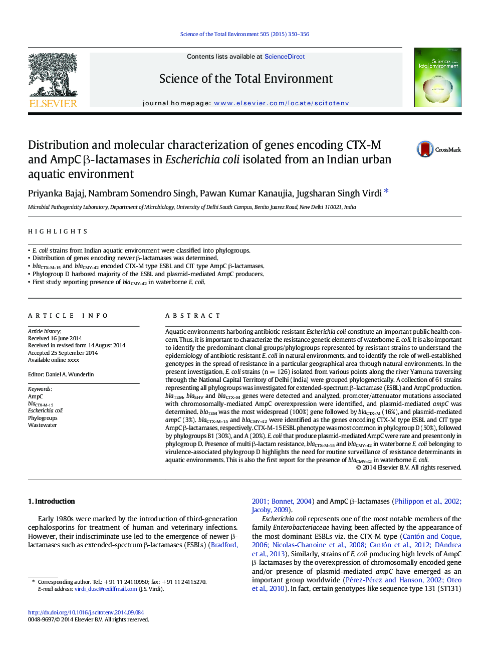 Distribution and molecular characterization of genes encoding CTX-M and AmpC Î²-lactamases in Escherichia coli isolated from an Indian urban aquatic environment