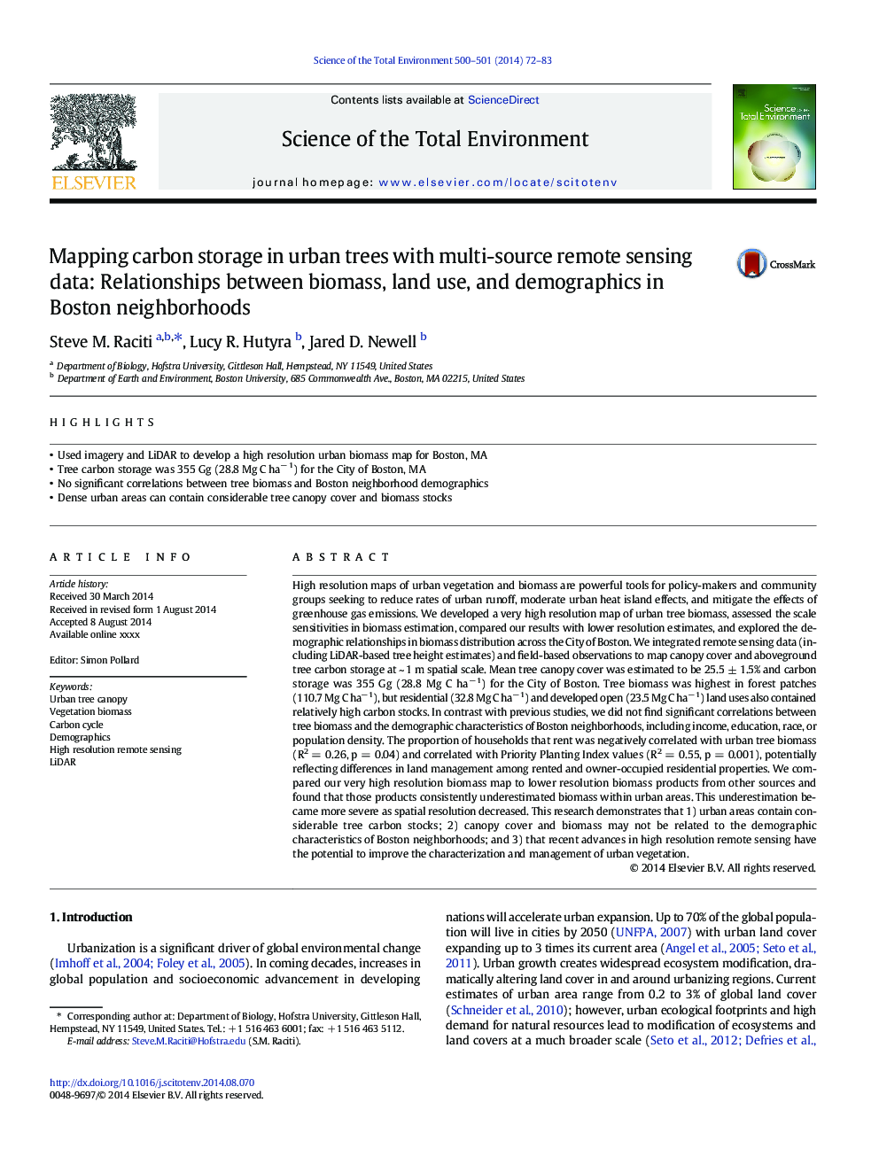 Mapping carbon storage in urban trees with multi-source remote sensing data: Relationships between biomass, land use, and demographics in Boston neighborhoods