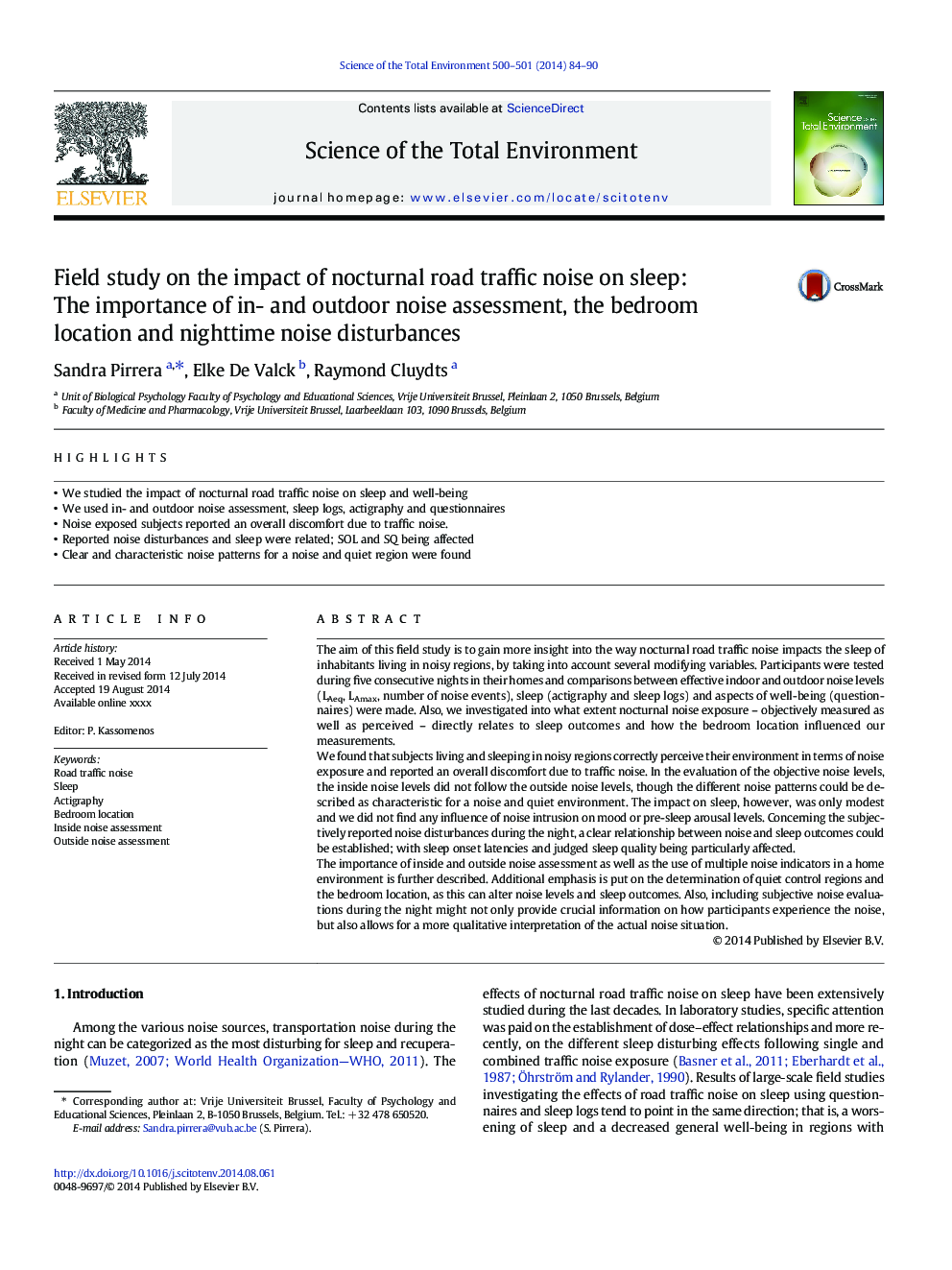 Field study on the impact of nocturnal road traffic noise on sleep: The importance of in- and outdoor noise assessment, the bedroom location and nighttime noise disturbances