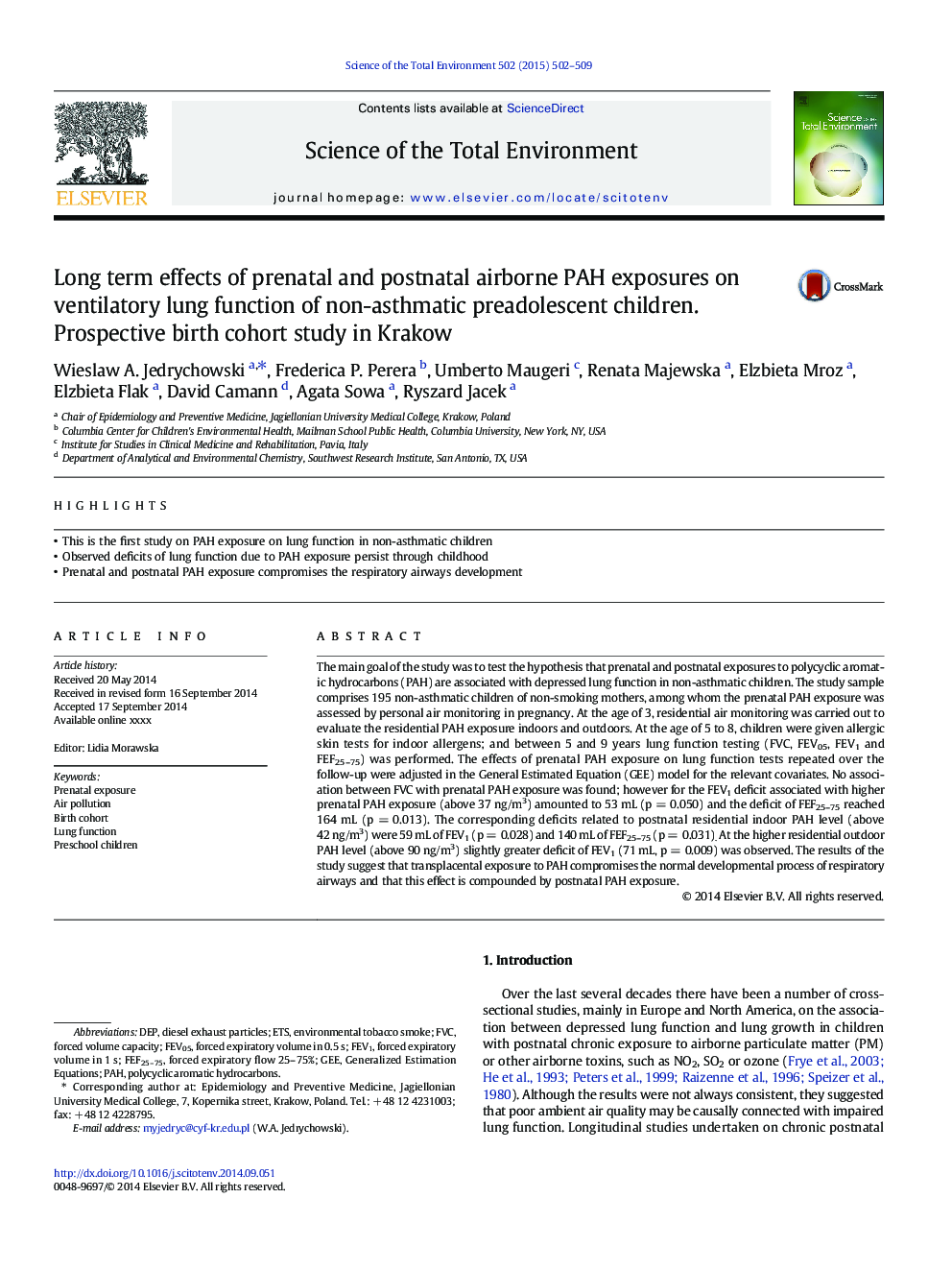 Long term effects of prenatal and postnatal airborne PAH exposures on ventilatory lung function of non-asthmatic preadolescent children. Prospective birth cohort study in Krakow