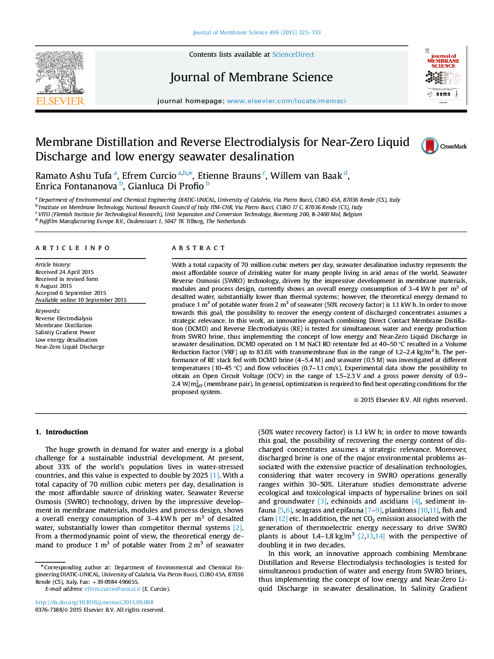 Membrane Distillation and Reverse Electrodialysis for Near-Zero Liquid Discharge and low energy seawater desalination