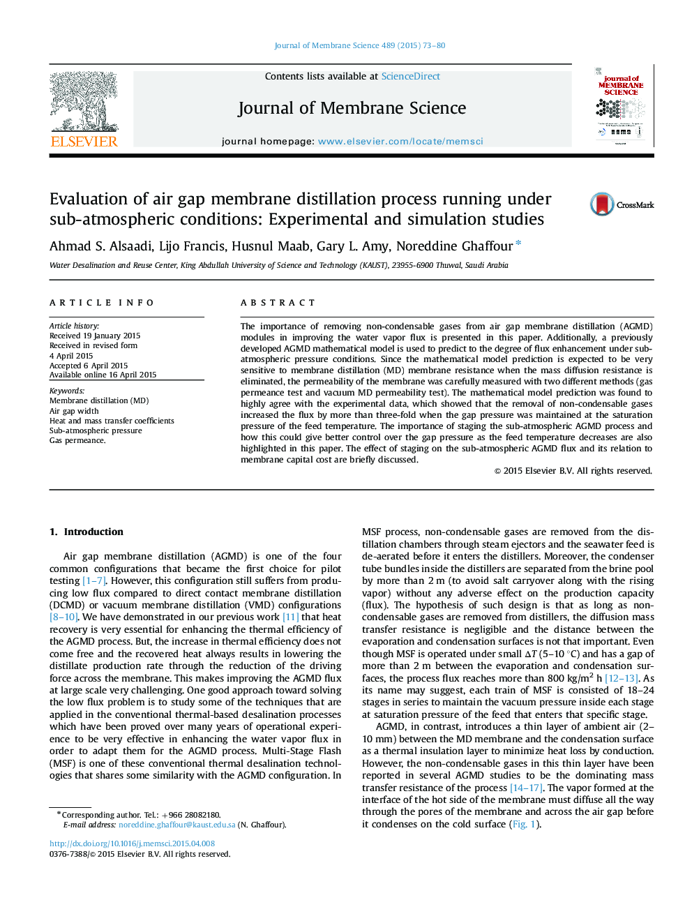 Evaluation of air gap membrane distillation process running under sub-atmospheric conditions: Experimental and simulation studies