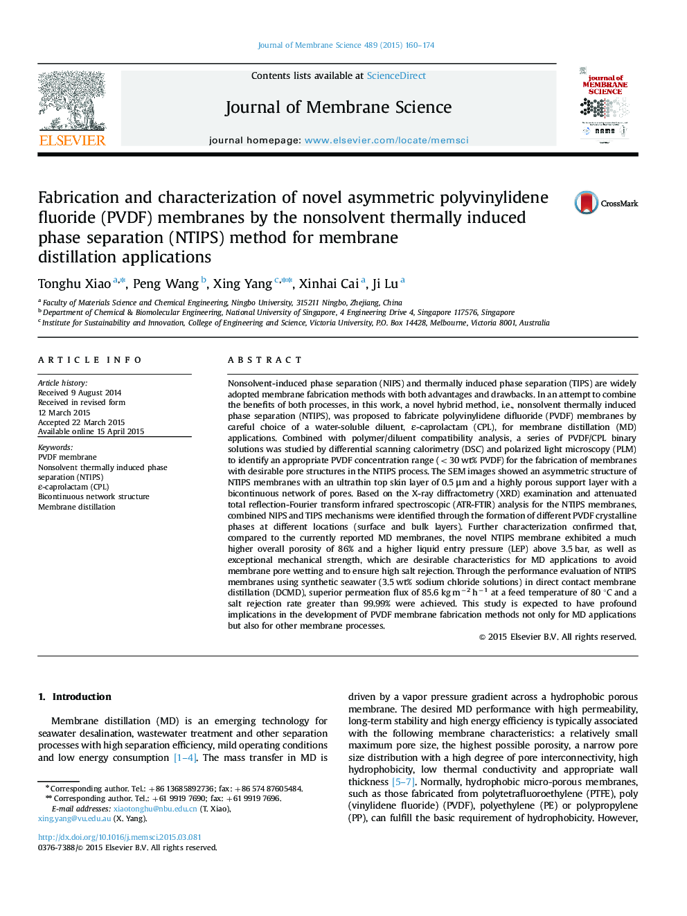 Fabrication and characterization of novel asymmetric polyvinylidene fluoride (PVDF) membranes by the nonsolvent thermally induced phase separation (NTIPS) method for membrane distillation applications