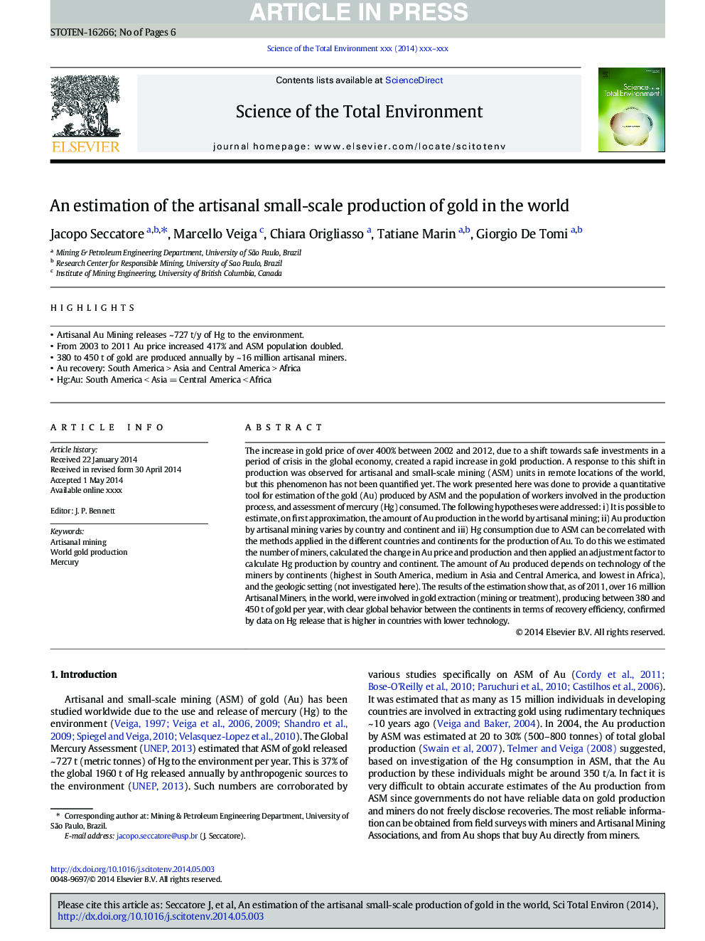 An estimation of the artisanal small-scale production of gold in the world