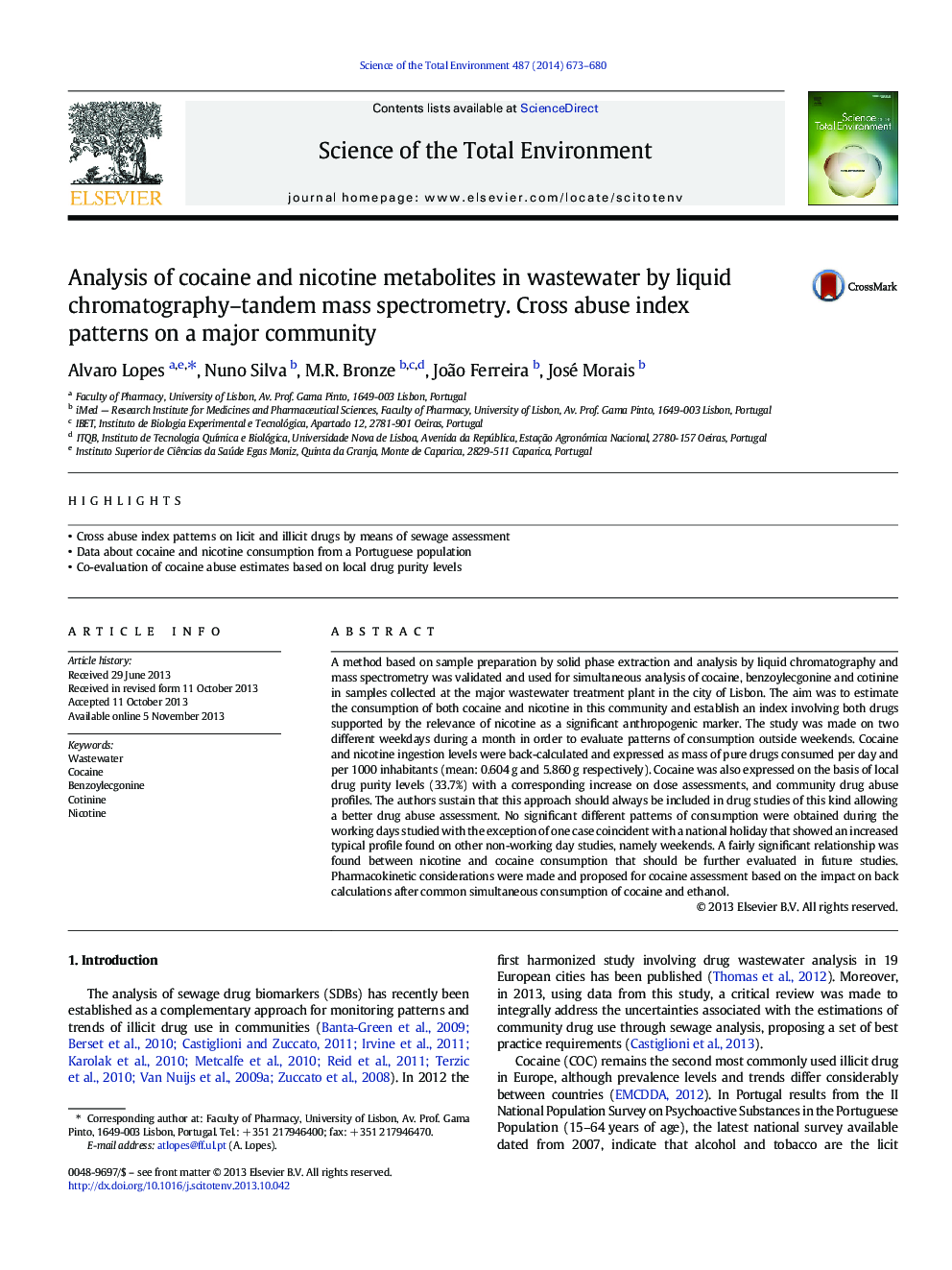 تجزیه و تحلیل متابولیت کوکائین و نیکوتین در فاضلاب با استفاده از اسپکترومتری جرمی کروماتوگرافی-دوطرفه. الگوهای سوء استفاده از سوء استفاده در یک جامعه عمده 