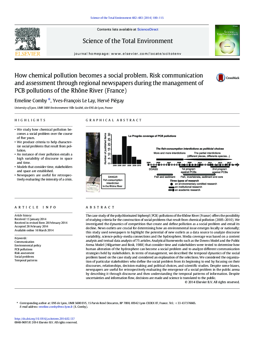 How chemical pollution becomes a social problem. Risk communication and assessment through regional newspapers during the management of PCB pollutions of the RhÃ´ne River (France)