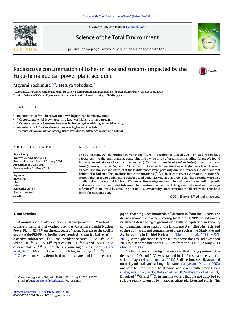 Radioactive contamination of fishes in lake and streams impacted by the Fukushima nuclear power plant accident