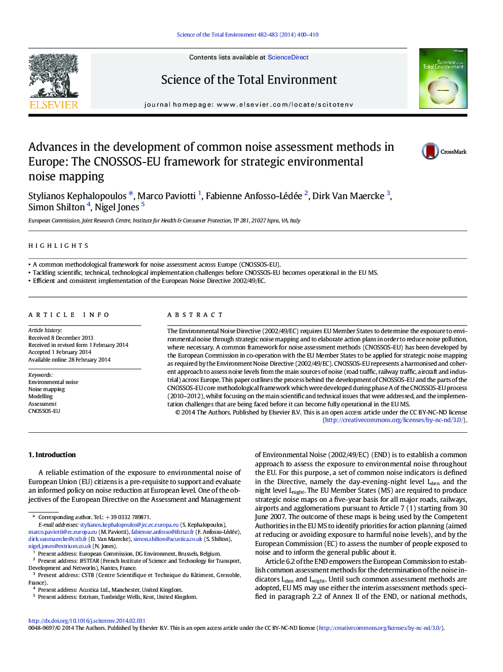 Advances in the development of common noise assessment methods in Europe: The CNOSSOS-EU framework for strategic environmental noise mapping