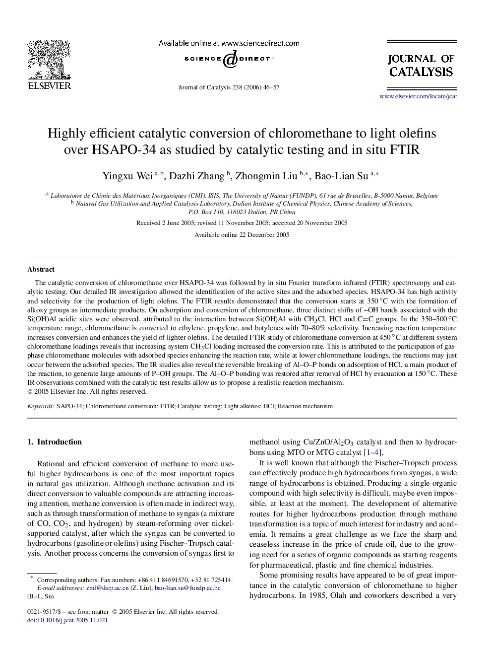 Highly efficient catalytic conversion of chloromethane to light olefins over HSAPO-34 as studied by catalytic testing and in situ FTIR