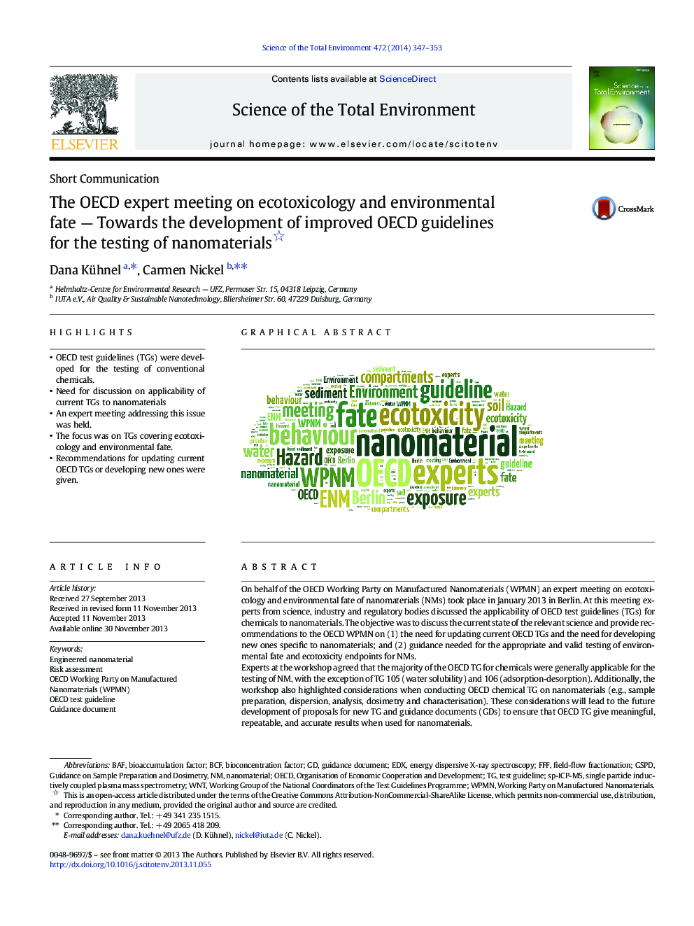 The OECD expert meeting on ecotoxicology and environmental fate - Towards the development of improved OECD guidelines for the testing of nanomaterials