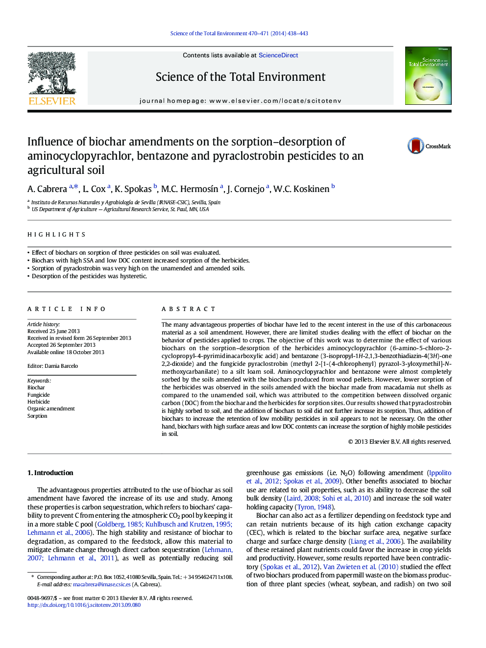 Influence of biochar amendments on the sorption-desorption of aminocyclopyrachlor, bentazone and pyraclostrobin pesticides to an agricultural soil