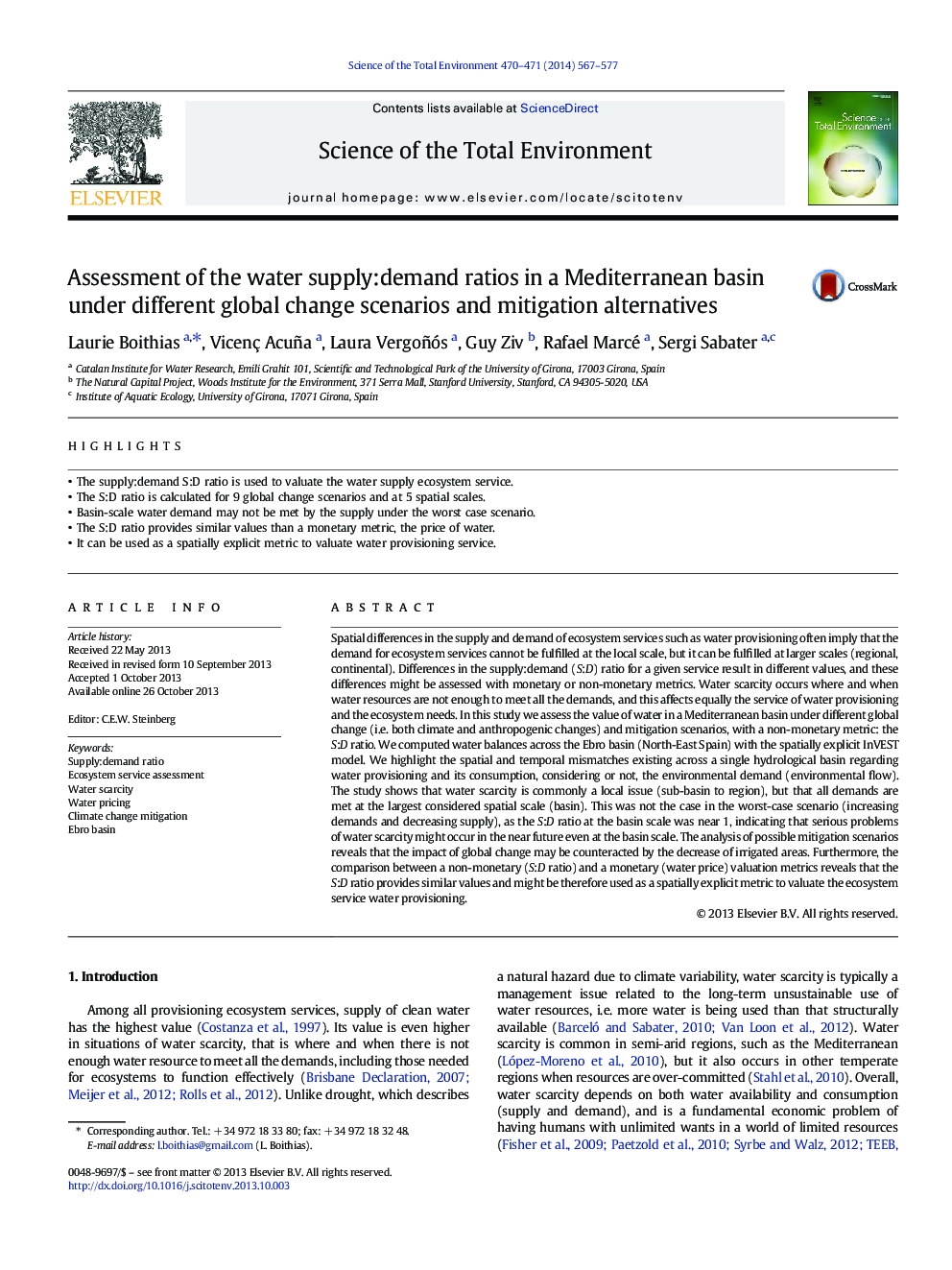 Assessment of the water supply:demand ratios in a Mediterranean basin under different global change scenarios and mitigation alternatives