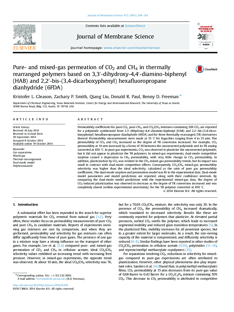 Pure- and mixed-gas permeation of CO2 and CH4 in thermally rearranged polymers based on 3,3′-dihydroxy-4,4′-diamino-biphenyl (HAB) and 2,2′-bis-(3,4-dicarboxyphenyl) hexafluoropropane dianhydride (6FDA)