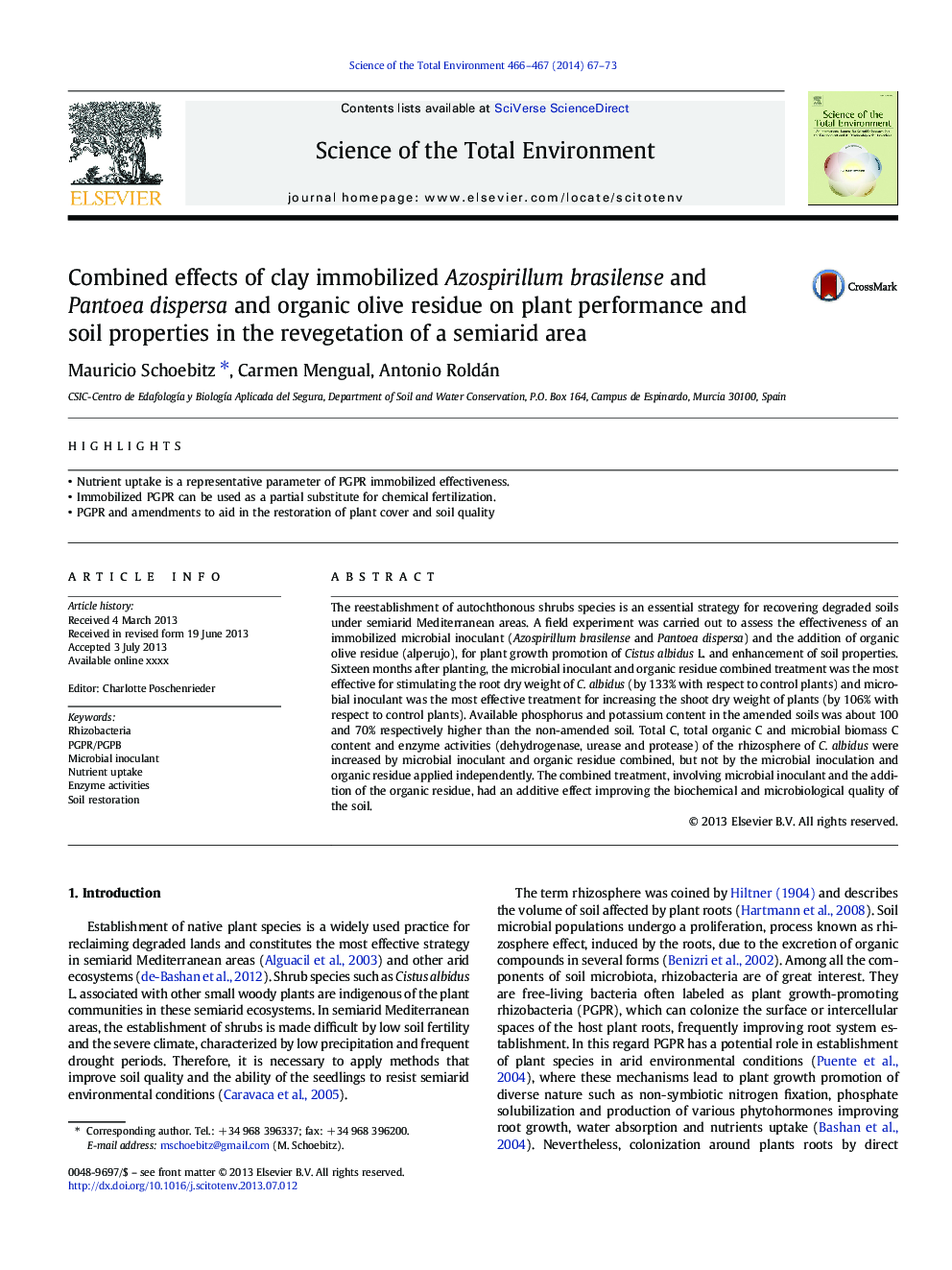 Combined effects of clay immobilized Azospirillum brasilense and Pantoea dispersa and organic olive residue on plant performance and soil properties in the revegetation of a semiarid area