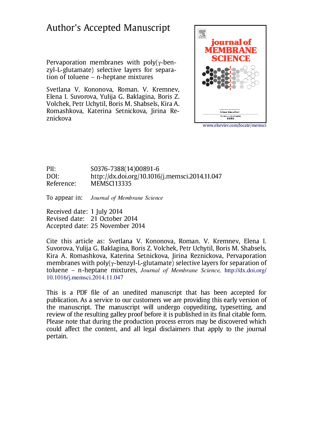 Pervaporation membranes with poly(Î³-benzyl-l-glutamate) selective layers for separation of toluene-n-heptane mixtures