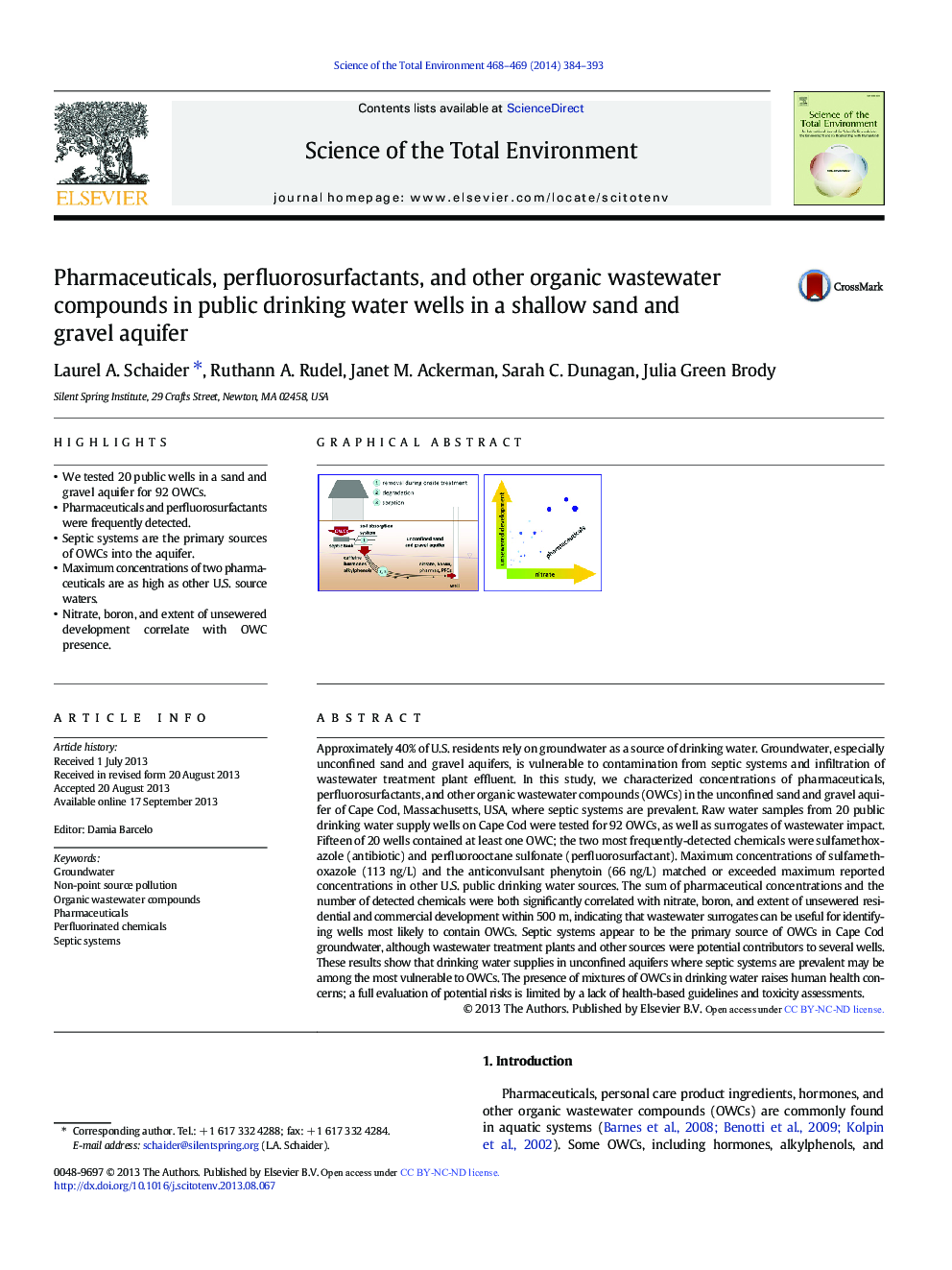 Pharmaceuticals, perfluorosurfactants, and other organic wastewater compounds in public drinking water wells in a shallow sand and gravel aquifer