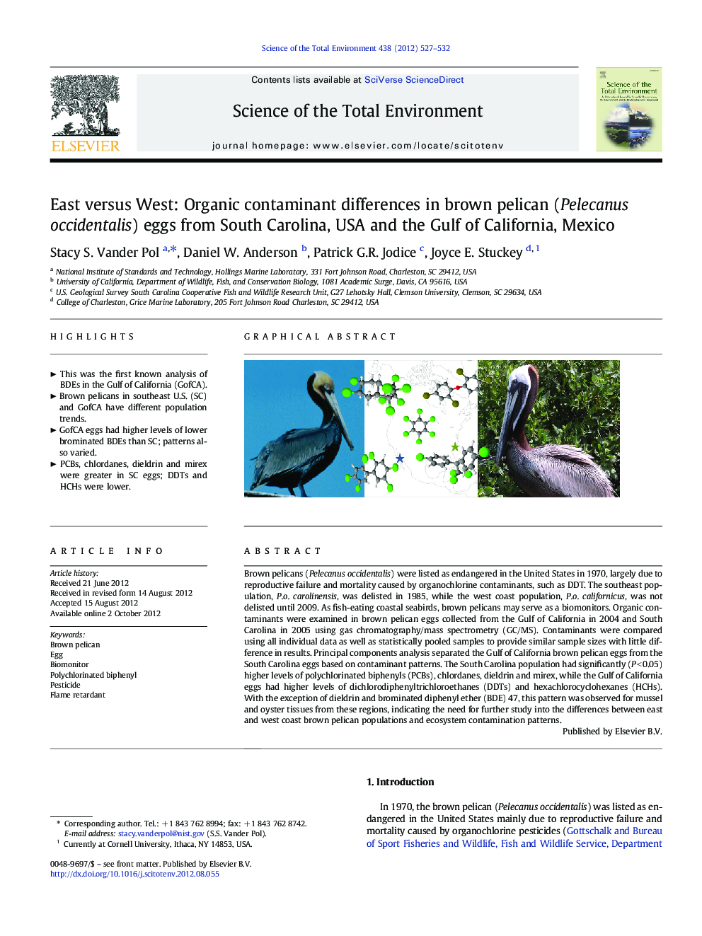 East versus West: Organic contaminant differences in brown pelican (Pelecanus occidentalis) eggs from South Carolina, USA and the Gulf of California, Mexico