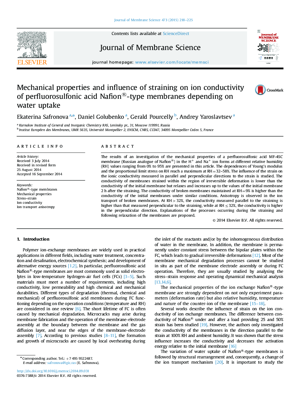 عکس صفحه اول مقاله: Mechanical properties and influence of straining on ion conductivity of perfluorosulfonic acid Nafion®-type membranes depending on water uptake Mechanical properties and influence of straining on ion conductivity of perfluorosulfonic acid Nafion®-type membranes depending on water uptake