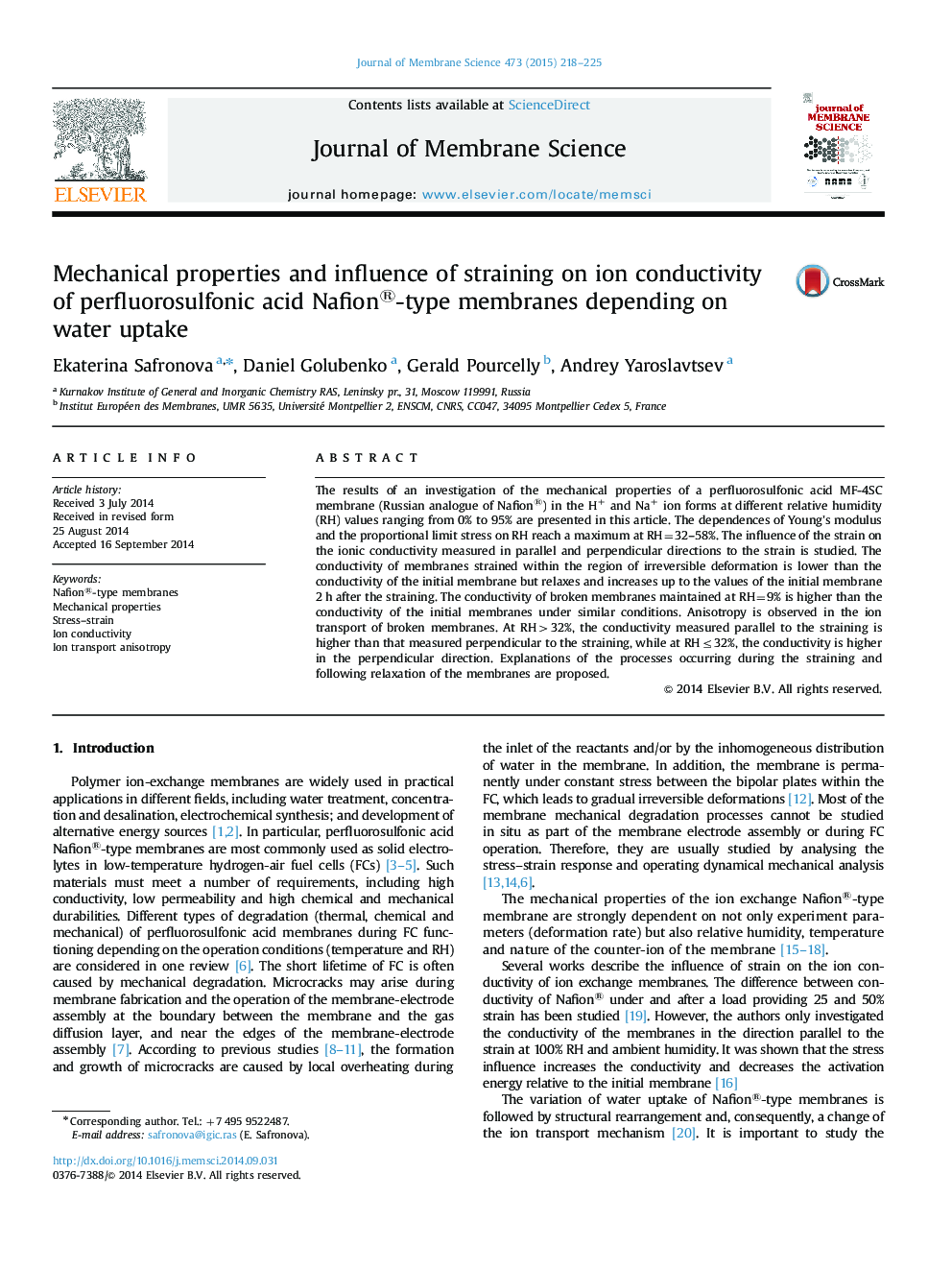 Mechanical properties and influence of straining on ion conductivity of perfluorosulfonic acid Nafion®-type membranes depending on water uptake