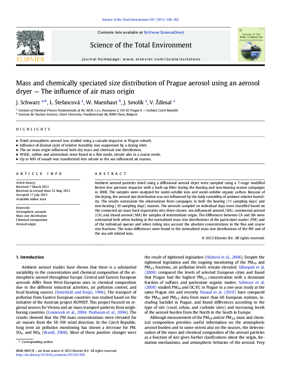 Mass and chemically speciated size distribution of Prague aerosol using an aerosol dryer - The influence of air mass origin