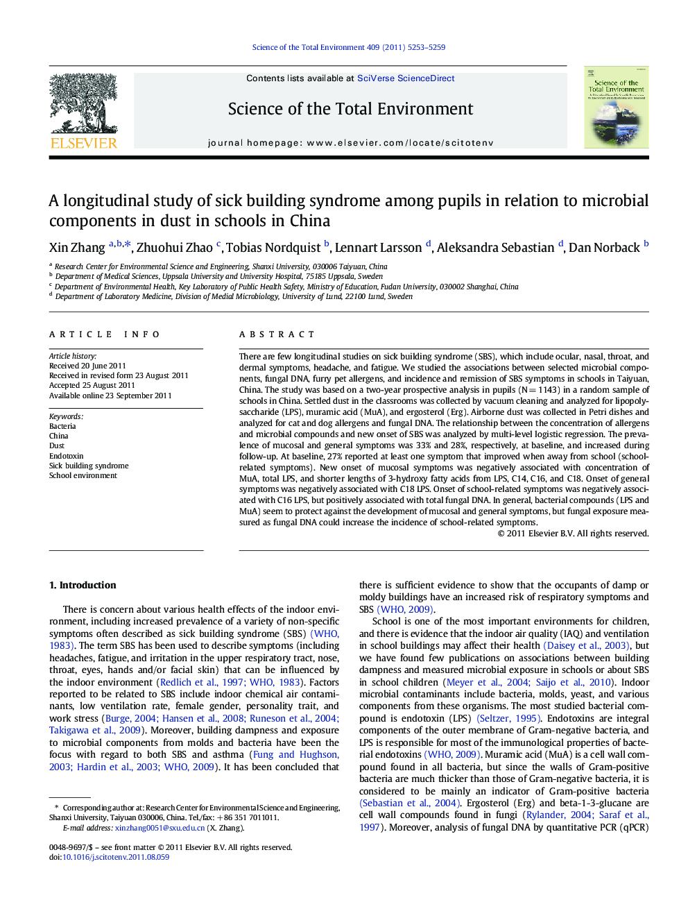 A longitudinal study of sick building syndrome among pupils in relation to microbial components in dust in schools in China