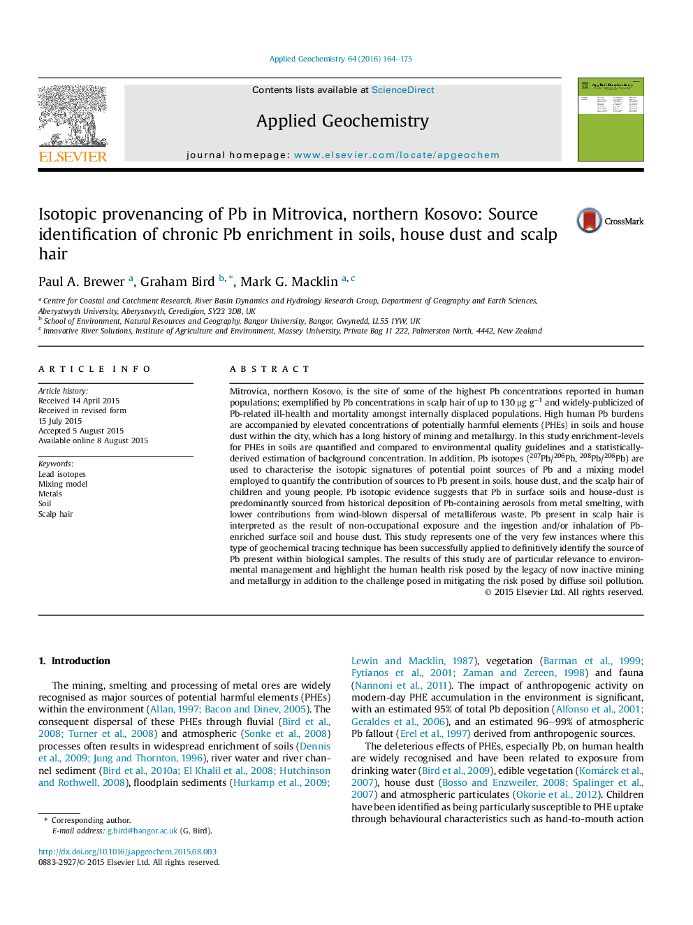 Isotopic provenancing of Pb in Mitrovica, northern Kosovo: Source identification of chronic Pb enrichment in soils, house dust and scalp hair