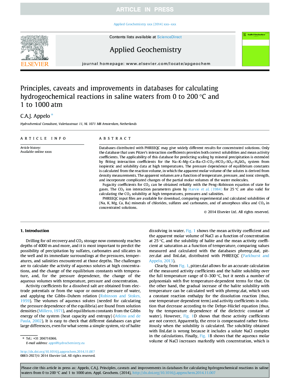 Principles, caveats and improvements in databases for calculating hydrogeochemical reactions in saline waters from 0 to 200Â Â°C and 1 to 1000Â atm