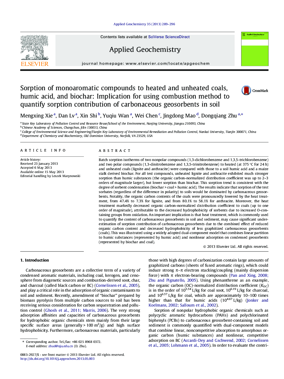 Sorption of monoaromatic compounds to heated and unheated coals, humic acid, and biochar: Implication for using combustion method to quantify sorption contribution of carbonaceous geosorbents in soil